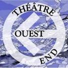New Theatre Company Théâtre Ouest End Holds First Event March 8