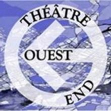 New Theatre Company Théâtre Ouest End Holds First Event March 8