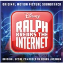 Walt Disney Records to Release the RALPH BREAKS THE INTERNET Soundtrack