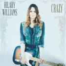 Country Music Royalty Hilary Williams Releases First Single Off Debut Album