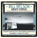 Bill Nelson's 'Dreamy Screens: Soundtracks From Echo Observatory' 3-Disc Boxed Set…
