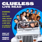 Kumail Nanjiani, Issa Rae Join CLUELESS Live-Read at CLUSTERFEST