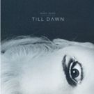 Nina June Releases New Single 'Till Dawn' Today