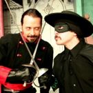 ZORRO-THE LEGEND LIVES! Comes to Pocket Sandwich Theatre