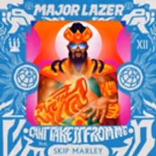 Diplo's Major Lazer Returns With CAN'T TAKE IT FROM ME Featuring Skip Marley
