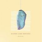 Hands Like Houses Share New Single TILT