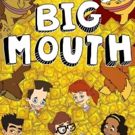 Netflix Renews BIG MOUTH For Season Three
