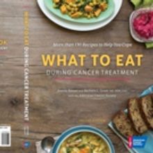 New American Cancer Society Cookbook Offers More Than 130 Recipes to Help Patients Co