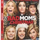 Kristen Bell & More Star in A BAD MOMS CHRISTMAS, Coming to Digital, Blu-ray & DVD