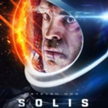 Sci-Fi Space Thriller 'SOLIS' Starring Steven Ogg In Theaters & On Demand Oct. 26