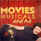 MOVIES, MUSICALS, AND ME Premieres In Houston At Ovations Nightclub