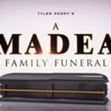 VIDEO: Lionsgate Releases New Trailer for TYLER PERRY'S A MADEA FAMILY FUNERAL