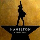 HAMILTON Playing at Tennessee Performing Arts Center Next Year!
