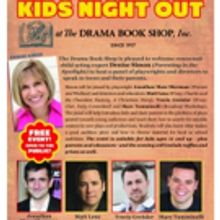 Child Acting Expert Denise Simon to Host 'Kids Night Out' Panel at The Drama Book Sho