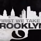 VIDEO: Check Out Trailer for The FIRST WE TAKE BROOKLYN