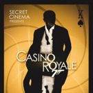 Secret Cinema Presents CASINO ROYALE