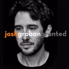 Josh Groban Releases New Single GRANTED From His Forthcoming 8th Studio Album Out…