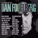 Star-Studded Album Honoring Dan Fogelberg Will Benefit the Prostate Cancer Foundation