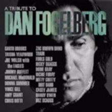 Star-Studded Album Honoring Dan Fogelberg Will Benefit the Prostate Cancer Foundation