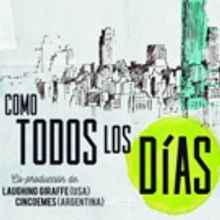 BWW Review: COMO TODOS LOS DIAS at Border