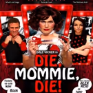 Dale Vicker & Alex Reid Announced for UK Premiere of DIE, MOMMIE, DIE! at The Kings…