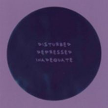 Rob Tanchum Releases Comedic Rap Album DISTURBED, DEPRESSED, INADEQUATE