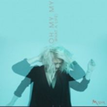 MILCK Releases New Uplifting Single OH MY MY (WHAT A LIFE) Today, June 8