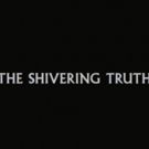 Adult Swim Unlocks Unconscious Minds with THE SHIVERING TRUTH
