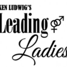 Ken Ludwig's LEADING LADIES to play at Theatre Tallahassee Next Month
