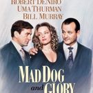 MAD DOG AND GLORY Makes Its Blu Ray Debut on March 5 From Kino Lorber