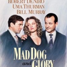 MAD DOG AND GLORY Makes Its Blu Ray Debut on March 5 From Kino Lorber