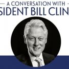 Bill Clinton Comes to Cobb Energy Centre June 13