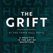 New Immersive Show THE GRIFT to Take Over Bethnal Green Town Hall Hotel