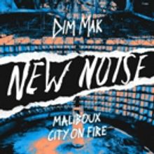 Maliboux Makes New Noise Debut with CITY ON FIRE