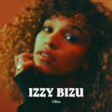 Izzy Bizu's 'Glita' EP is Out Today
