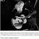 CMA Songwriters Series Set for 6/6 at the CMA Theater in Nashville with Mary Chapin…