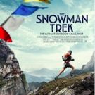 THE SNOWMAN TREK, Four Ultra-Athletes Challenge An Impossible Himalayan Record In…