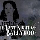 BWW Interview: Aliza Bardfield And Michael Hosler of THE LAST NIGHT OF BALLYHOO at…