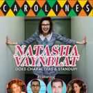 Carolines Announces Breakout Artist: Natasha Vaynblat June 12th