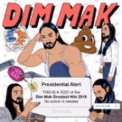 Dim Mak Releases 'Greatest Hits 2018' Compilation