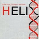 Michael Moss' Accidental Orchestra HELIX CD Release Show Set for Friday, May 18