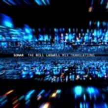 Sonar's “The Bill Laswell Mix Translations” To Be Released On Limited Edition…