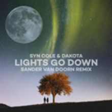 Sander van Doorn Remixes Syn Cole & Dakota's LIGHTS GO DOWN