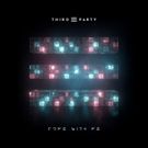 UK Progressive Duo Third Party Release COME WITH ME Ahead Of New Album