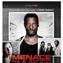 MENACE & MURDER: A Lynda La Plante Collection Debuts on DVD from Acorn TV on June 12