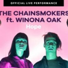 The Chainsmokers and Winona Oak Share Vevo Official Live Performance