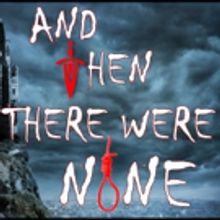 Windham Theatre Guild Presents AND THEN THERE WERE NONE