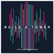 The Slow Readers Club Enter UK Top 20 with New Album BUILD A TOWER