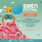 Siren Festival Announce London Launch On 5th December 2018 At O2 Academy Islington
