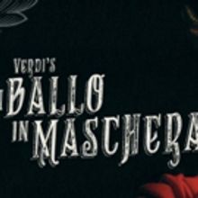 Two Vancouver Opera Companies Join Forces for Verdi's UN BALLO IN MASCHERA